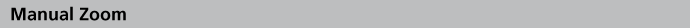 Manual Zoom